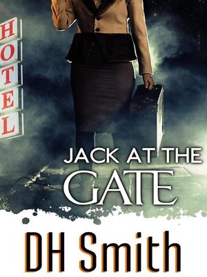 cover image of Jack At the Gate